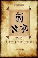The Ancient Wisdom - Annie Besant - cover