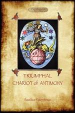The Triumphant Chariot of Antimony