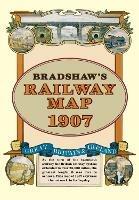 Bradshaw's Railway Folded Map 1907 - George Bradshaw - cover