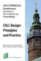 Call Design: Principles and Practice - Proceedings of the 2014 Eurocall Conference, Groningen, the Netherlands - cover