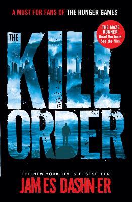 The Kill Order - James Dashner - cover
