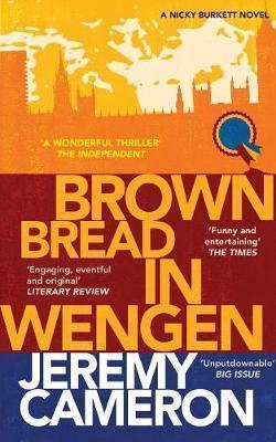 Brown Bread in Wengen - Jeremy Cameron - cover