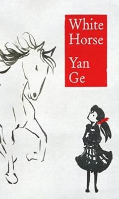 WHITE HORSE - Yan Ge - cover