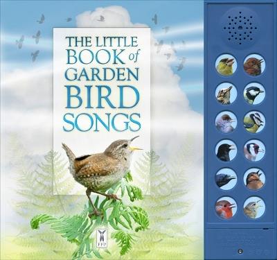 The Little Book of Garden Bird Songs - Andrea Pinnington,Caz Buckingham - cover