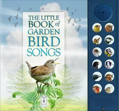 The Little Book of Garden Bird Songs - Andrea Pinnington,Caz Buckingham - cover