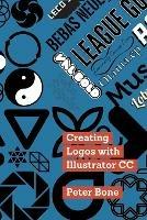 Creating Logos with Illustrator CC - Peter Bone - cover