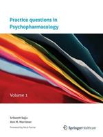 Practice questions in Psychopharmacology: Volume 1