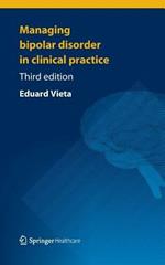 Managing Bipolar Disorder in Clinical Practice