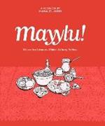 Mayylu!: Discovering Lebanon’s Hidden Culinary Heritage