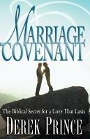 Marriage Covenant - Derek Prince - cover