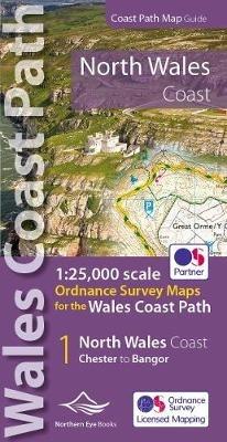 North Wales Coast Path Map: 1:25,000 scale Ordnance Survey mapping for the Wales Coast Path - cover