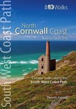North Cornwall Coast: Bude to Land's End - Circular Walks along the South West Coast Path