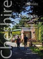 Pub Walks: Short circular walks to Cheshire's best pubs