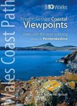 Pembrokeshire - Walks to Coastal Viewpoints: Circular walks with the most stunning views in Pembrokeshire
