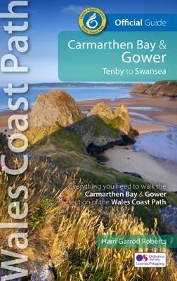 Carmarthen Bay & Gower: Tenby to Swansea - Harri Garrod Roberts - cover