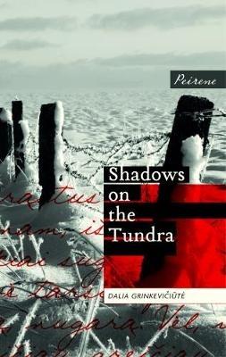Shadows on the Tundra - Dalia Grinkeviciute - cover