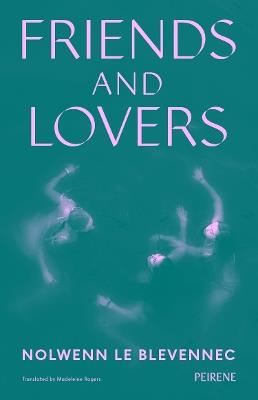Friends and Lovers - Nolwenn Le Blevennec - cover