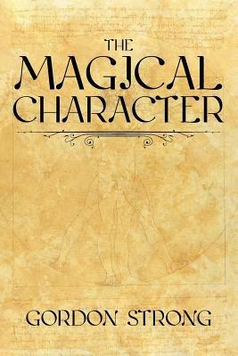 The Magical Character - Gordon Strong - cover