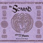 The Scarab - The Oracle Trilogy, Book 3 (Unabridged)