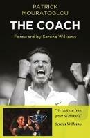 The Coach - Patrick Mouratoglou - cover