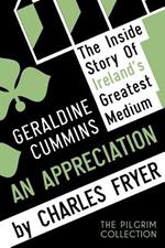 Geraldine Cummins: An Appreciation