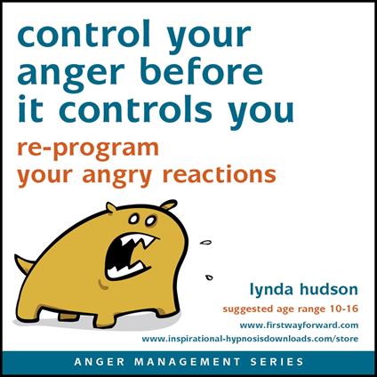Control Your Anger Before it Controls You