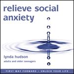 Relieve Social Anxiety