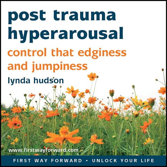 Post Trauma Hyperarousal