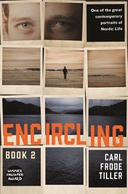 Encircling: Book 2 - Carl Frode Tiller - cover