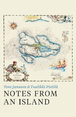 Notes from an Island - Tove Jansson,Tuulikki Pietilå - cover