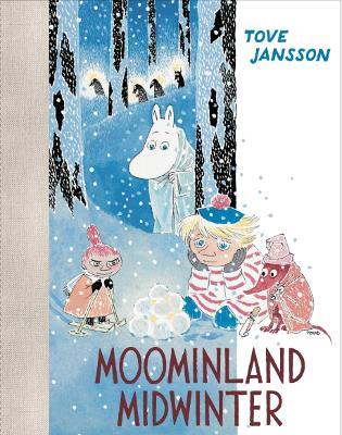 Moominland Midwinter: Colour Edition - Tove Jansson - cover