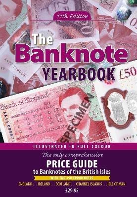 The Banknote Yearbook: 11th Edition - John W Mussell - cover