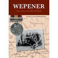 Wepener:  Account and Medal Roll - David & Alexander Biggins - cover