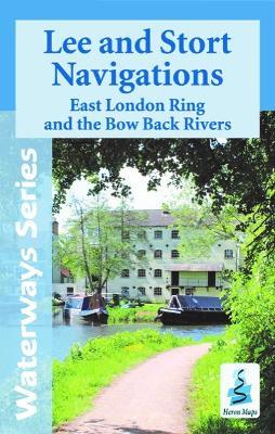 Lee and Stort Navigations: East London Ring and Bow Back Rivers - Heron Maps - cover