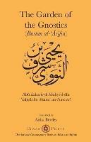 The Gardens of the Gnostics: Bustan al-'Arifin - Ya?ya Abu Sharaf An-Nawawi - cover