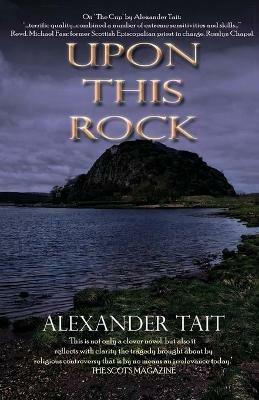 Upon This Rock - Alexander Tait - cover