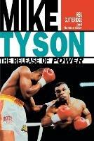 Mike Tyson - The Release of Power - Reg Gutteridge,Norman Giller - cover