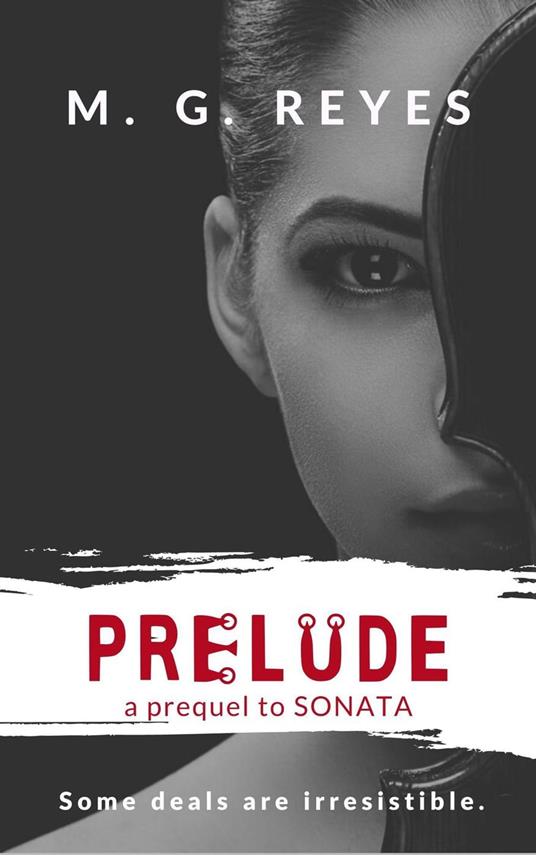 Prelude - Prequel to Sonata - a Paranormal Gothic Romance - M. G. Reyes - ebook