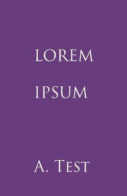 Lorem Ipsum - Alex Test - cover