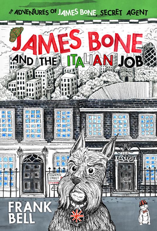 James Bone and the Italian Job - Bell Frank,D'Cruze-Reynolds Elena - ebook