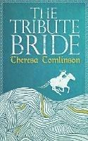 The Tribute Bride