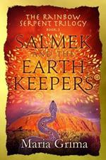 Salmek and the Earth Keepers