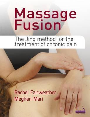 Massage Fusion - Rachel Fairweather,Meghan Mari - cover