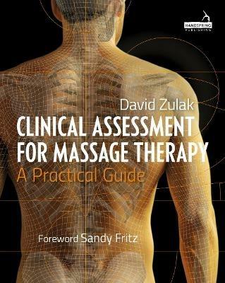 Manual of Clinical Assessment for Massage Therapists - cover