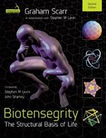 Biotensegrity: The Structural Basis of Life 2nd Edition