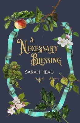 A Necessary Blessing - Sarah Head - cover