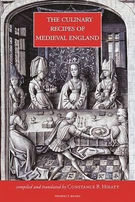 The Culinary Recipes of Medieval England - cover