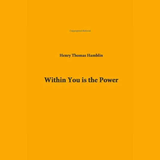 Within You is the Power