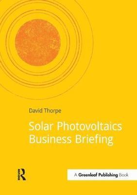 Solar Photovoltaics Business Briefing - David Thorpe - cover