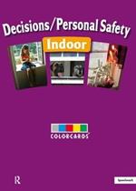 SITUAZIONI DI PERICOLO • Decisions / Personal Safety - Indoors: Colorcards